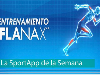 La SportApp de la Semana, Entrenamiento Flanax